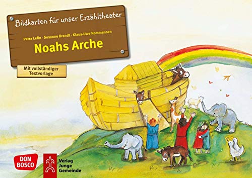 Noahs Arche. Kamishibai Bildkartenset: Entdecken - Erzählen - Begreifen: Kinderbibelgeschichten. Erzähltheater: Arche Noah, die Tiere und die ... (Bibelgeschichten für unser Erzähltheater)