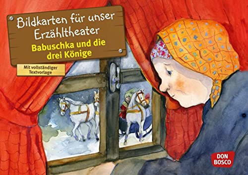 Babuschka und die drei Könige. Kamishibai Bildkartenset.: Entdecken - Erzählen - Begreifen: Märchen. (Märchen für unser Erzähltheater)