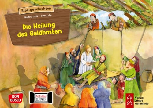 Die Heilung des Gelähmten. Kamishibai Bildkartenset.: Entdecken - Erzählen - Begreifen: Kinderbibelgeschichten. (Bibelgeschichten für unser Erzähltheater) von Don Bosco