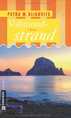 Vollmondstrand: Roman (Frauenromane im GMEINER-Verlag) von Gmeiner