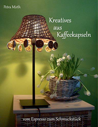 Kreatives aus Kaffeekapseln: vom Espresso zum Schmuckstück