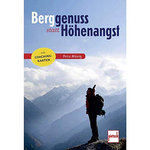 Berggenuss statt Höhenangst: Mit Coaching-Karten von Pietsch