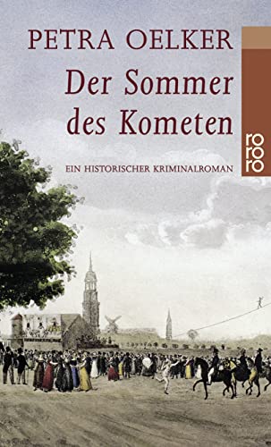 Der Sommer des Kometen: Ein historischer Hamburg-Krimi