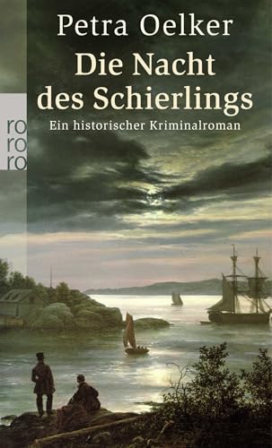 Die Nacht des Schierlings: Ein historischer Hamburg-Krimi von Rowohlt Taschenbuch