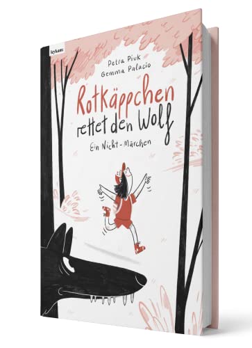 Rotkäppchen rettet den Wolf - Ein Nicht-Märchen von Leykam