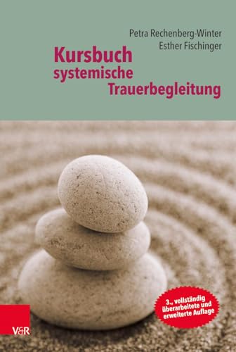 Kursbuch systemische Trauerbegleitung von Vandenhoeck + Ruprecht