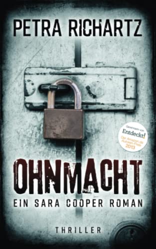 Ohnmacht: Ein Sara Cooper Roman