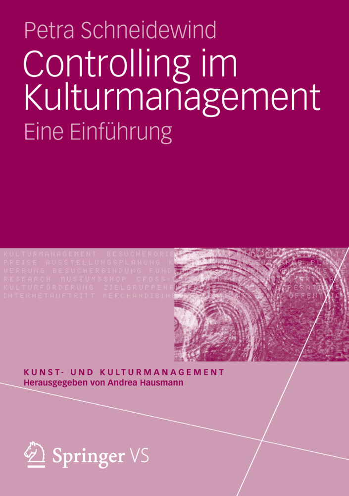 Controlling im Kulturmanagement von Springer Fachmedien Wiesbaden