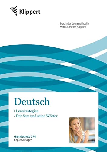 Lesestrategien - Der Satz und seine Wörter: Grundschule 3-4. Kopiervorlagen (3. und 4. Klasse) (Klippert Grundschule) von Klippert Verlag i.d. AAP