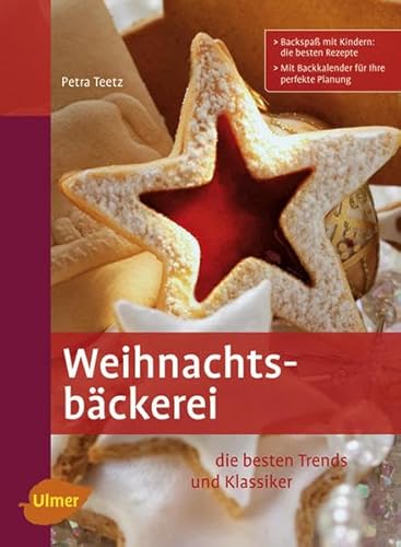 Weihnachtsbäckerei: Die besten Trends und Klassiker