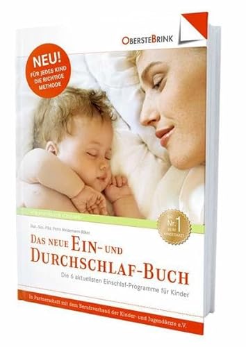 Das neue Ein- und Durchschlafbuch: Endlich ruhige Nächte für Eltern und Kind Das neue Ein- und Durchschlafbuch: Endlich ruhige Nächte für Eltern und Kind
