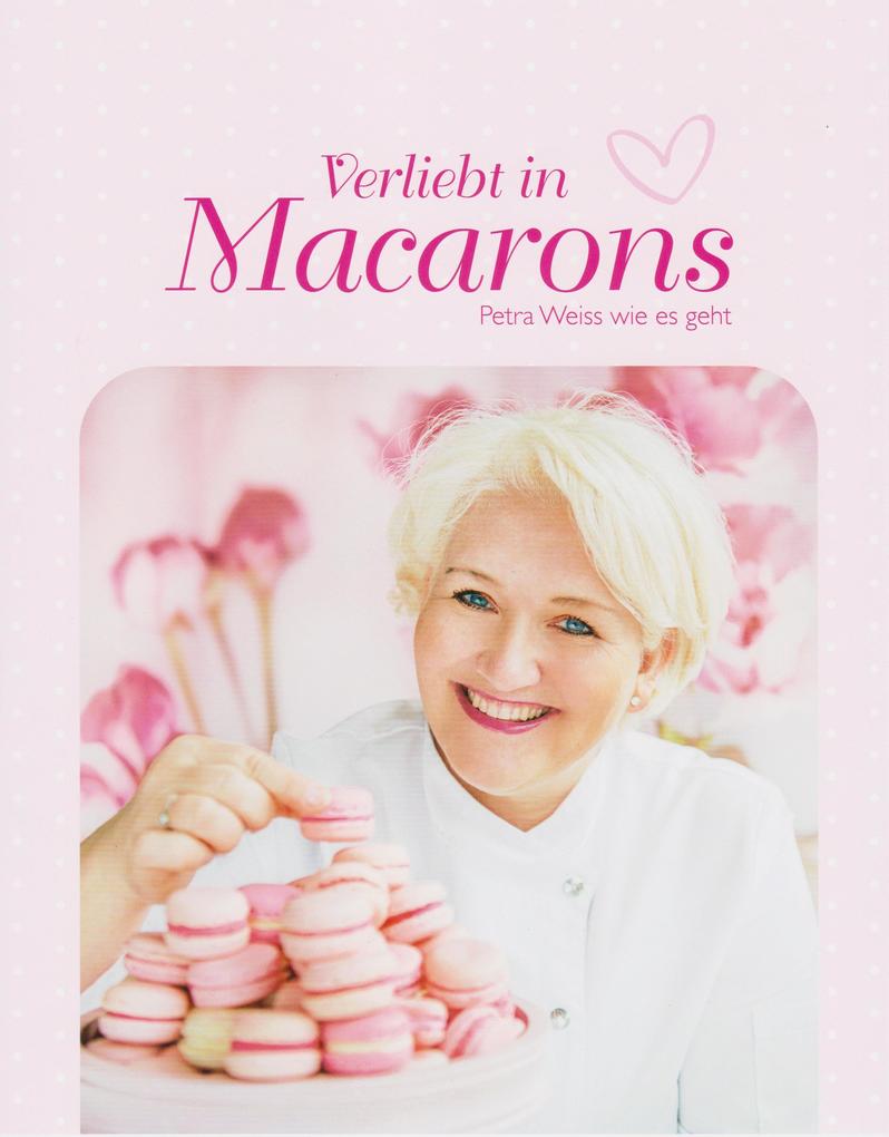 Verliebt in Macarons von Isensee Florian GmbH