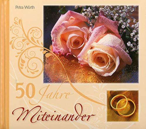 50 Jahre Miteinander: Zur Goldenen Hochzeit von Kawohl Verlag