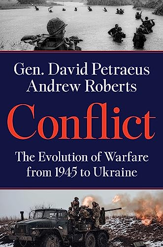 Conflict: The Evolution of Warfare from 1945 to Ukraine von Harper