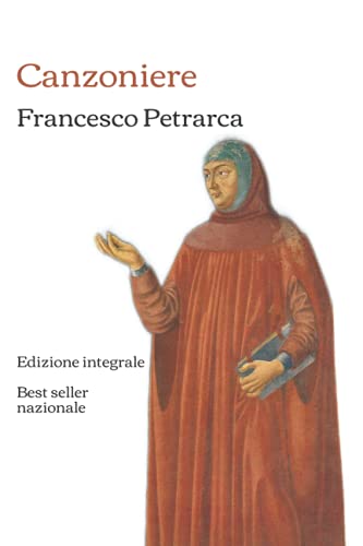 Canzoniere: Edizione integrale Canzoniere: Edizione integrale