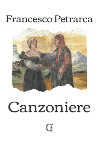 Il Canzoniere: Edizione limitata da collezione Il Canzoniere: Edizione limitata da collezione