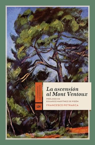 La ascensión al Mont Ventoux (Cuadernos de horizonte) von La Línea del Horizonte Ediciones