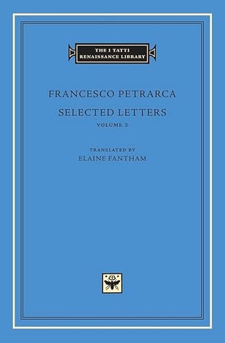 Selected Letters (I Tatti Renaissance Library, Band 77)