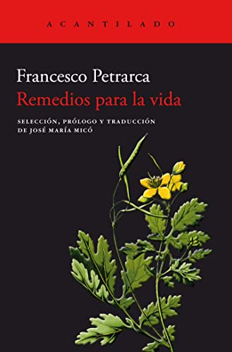 Remedios para la vida (Cuadernos del Acantilado, Band 112)
