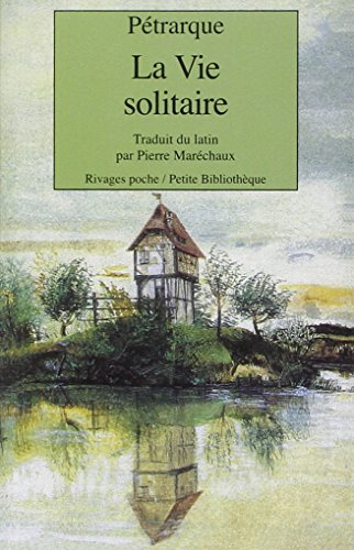 La vie solitaire