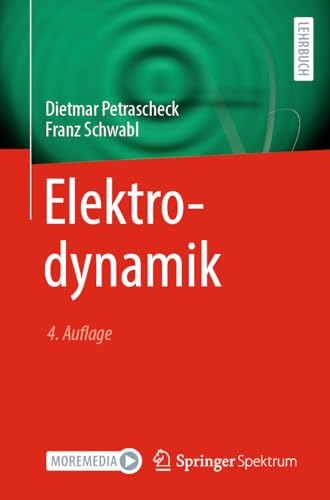 Elektrodynamik von Springer Spektrum