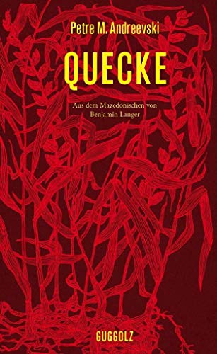 Quecke: Aus dem Mazedonischen
