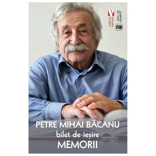 Bilet De Iesire. Memorii Din Vremea Ciumei von Vremea