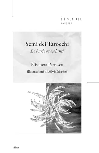 Semi dei tarocchi. Le burle oracolanti von Ensemble