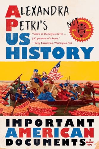 Alexandra Petri's US History: Important American Documents I Made Up