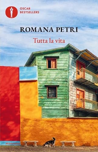 Tutta la vita (Oscar bestsellers) von Mondadori