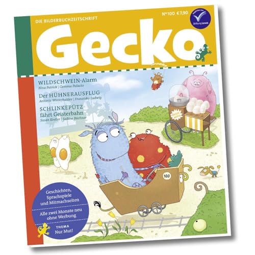 Gecko Kinderzeitschrift Band 100: Thema: Nur Mut! von Rathje & Elbel GbR
