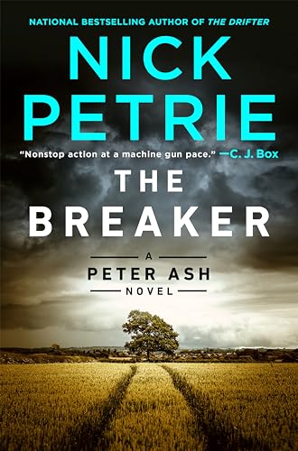 The Breaker (A Peter Ash Novel, Band 6)