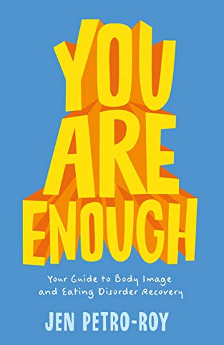 You Are Enough: Your Guide to Body Image and Eating Disorder Recovery von Square Fish
