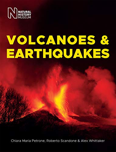 Volcanoes & Earthquakes von Natural History Museum