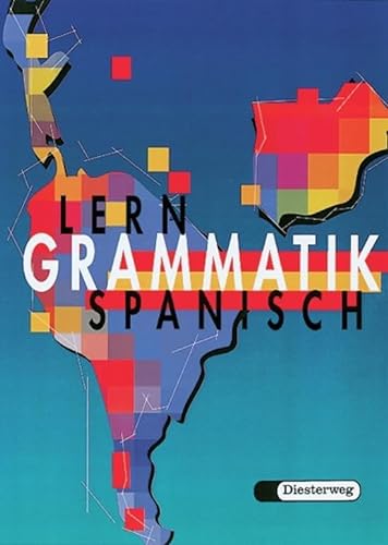 Lerngrammatik Spanisch: Schülerband: Schulbuch von Westermann Bildungsmedien Verlag GmbH