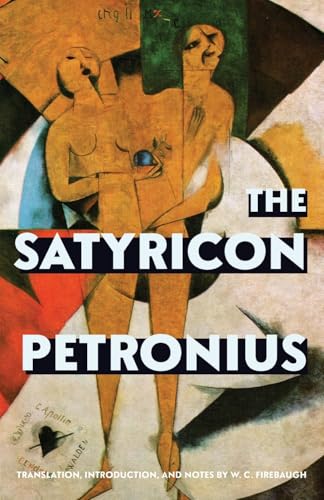 The Satyricon (Warbler Classics Annotated Edition) von Warbler Classics