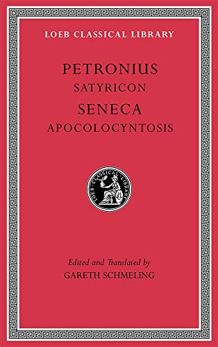 Petronius Seneca (Loeb Classical Library, Band 15) von Harvard University Press