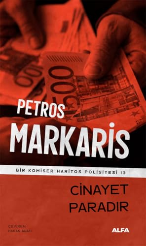 Cinayet Paradır: Bir Komiser Haritos Polisiyesi 13 von Alfa Yayınları