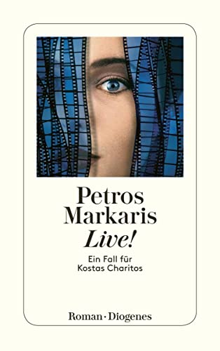 Live!: Ein Fall für Kostas Charitos (detebe) von Diogenes Verlag AG