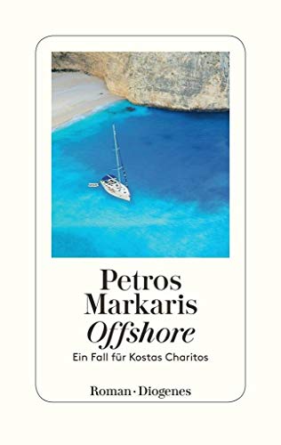 Offshore: Ein Fall für Kostas Charitos Offshore: Ein Fall für Kostas Charitos
