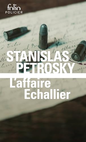 L'affaire Echallier: Surin d'Apache von FOLIO