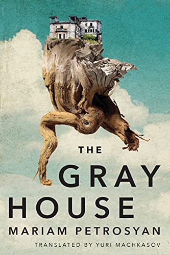 The Gray House von Amazon Crossing