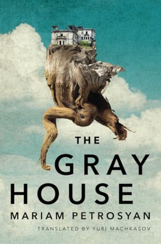 The Gray House von Amazon Crossing