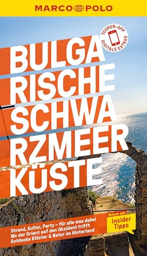 MARCO POLO Reiseführer Bulgarische Schwarzmeerküste: Reisen mit Insider-Tipps. Inklusive kostenloser Touren-App von Mairdumont
