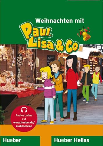 Paul, Lisa & Co A1.2: Deutsch für Kinder.Deutsch als Fremdsprache / Leseheft: Weihnachten mit Paul, Lisa & Co.: Lektüre