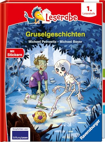 Gruselgeschichten - lesen lernen mit dem Leseraben - Erstlesebuch - Kinderbuch ab 6 Jahren - Lesenlernen 1. Klasse Jungen und Mädchen (Leserabe 1. Klasse)