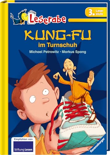 Kung-Fu im Turnschuh - Leserabe 3. Klasse - Erstlesebuch für Kinder ab 8 Jahren (Leserabe - 3. Lesestufe)