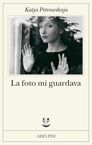 La foto mi guardava (Fabula) von Adelphi