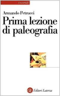 Prima lezione di paleografia (Universale Laterza. Prime lezioni) von Laterza