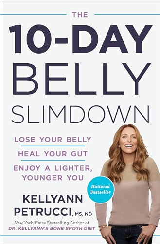 The 10-Day Belly Slimdown: Lose Your Belly, Heal Your Gut, Enjoy a Lighter, Younger You von Harmony